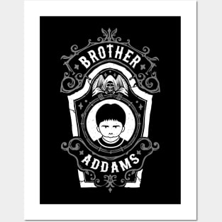 Brother Addams Posters and Art